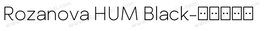 Rozanova HUM Black字体转换
